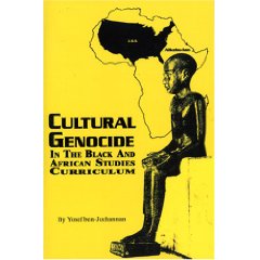 Cultural Genocide In The Black and African Studies Curriculum (Book) Dr Ben - Product Image