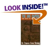 The Isis Papers By: Fraces Cress-Welsing  (Book) - Product Image